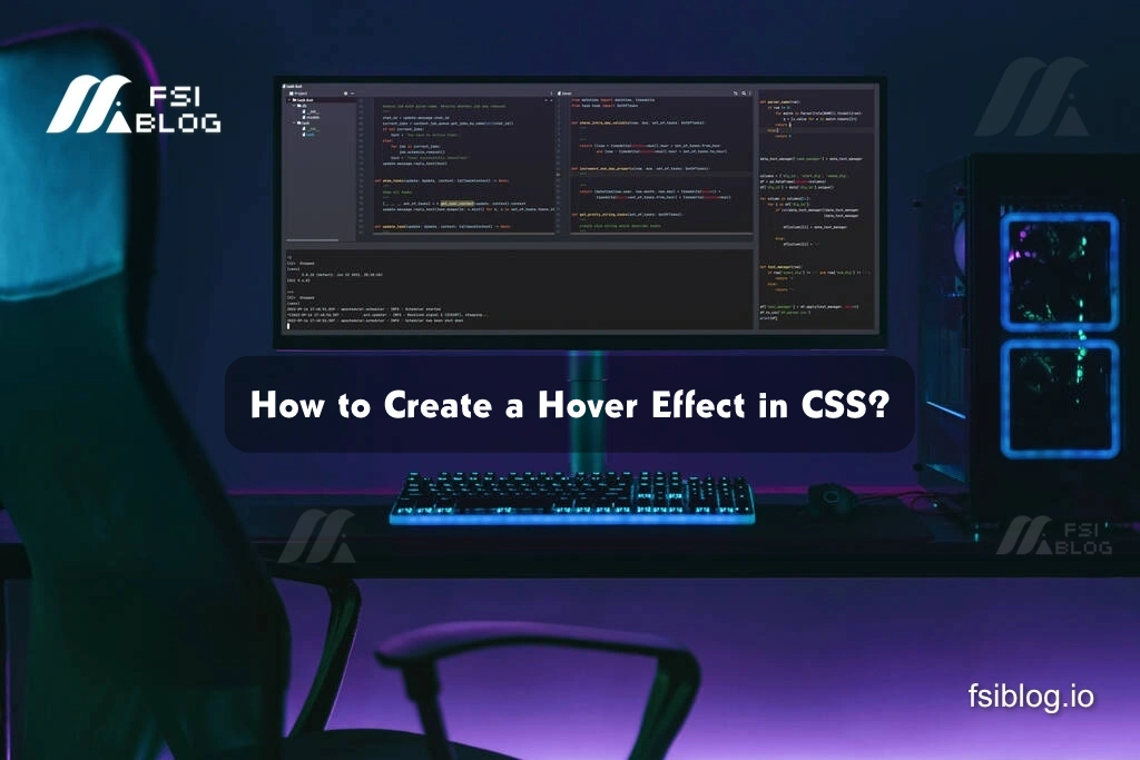 How to Create a Hover Effect in CSS?